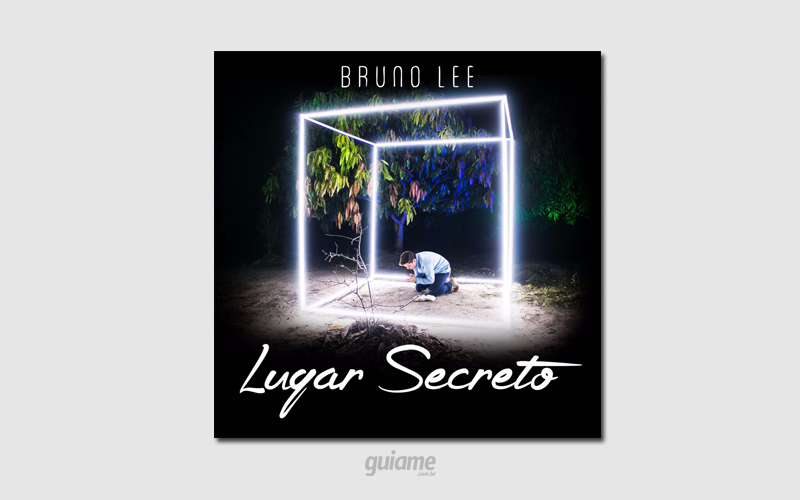 Lugar Secreto - Album by Bruno Lee