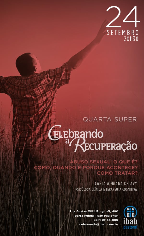 Causas e consequências do abuso sexual serão abordados na "Quarta Super", da IBAB