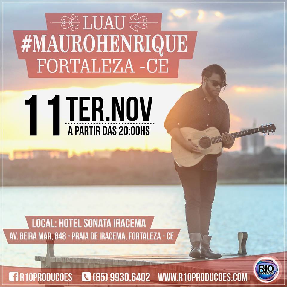 Mauro Henrique participará de luau em Fortaleza